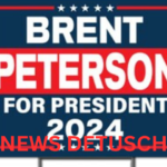 Brent Peterson President 2024 – Alles über seine Kandidatur und politische Agenda